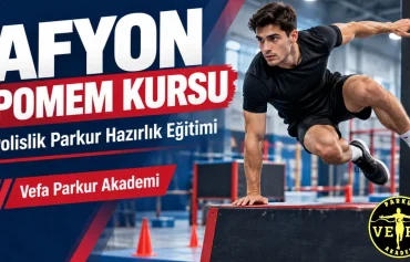 Afyon POMEM Kursu: Polislik Parkur Hazırlık Eğitimi ve Başarı Rehberi